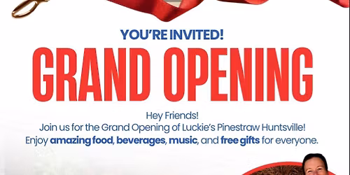 Grand OPENING Luckie's Pinestraw Huntsville 