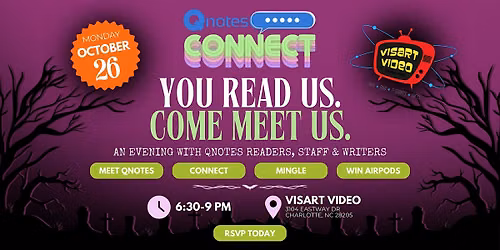 Qnotes Connect: You Read Us. Come Meet Us.