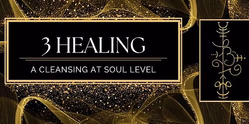 3 Healing - Level 1 Practitioner workshop
