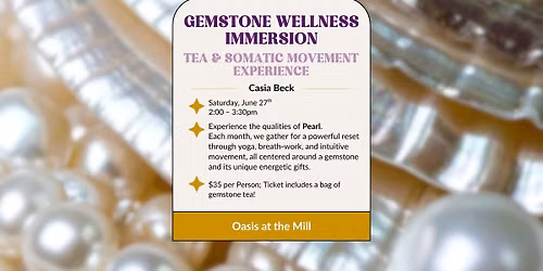 Pearl Tea Ritual & Somatic Movement Experience