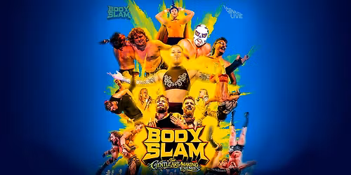 BODYSLAM Wrestling - The Gentle Art of Making Enemies \/\/ Pumpehuset