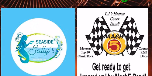 Mach5 Band NY returns to Seaside Sally's Shack! \u26f1\ufe0f 