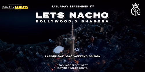 LETS NACHO | Bollywood & Bhangra Party w\/ SHISHA