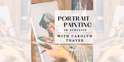 Portrait Painting with Carolyn Thayer