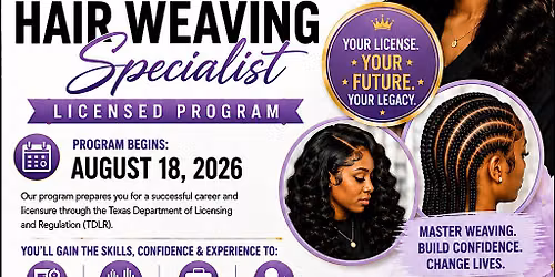 300-Hour Professional Hair Braiding & Weaving Specialist Licensed Program