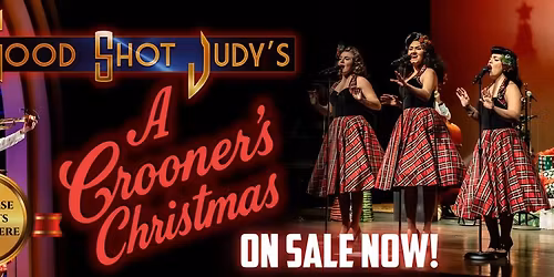 Good Shot Judy: A Crooner's Christmas at Robinson Grand Performing Arts Center