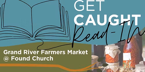 Grand River Farmers Market Read-In