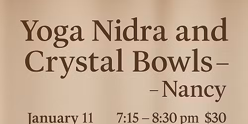 Yoga Nidra & Crystal Bowls