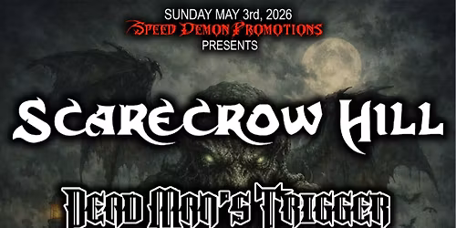 SDP Presents: Scarecrow Hill, Dead Man's Trigger, Under The Horizon, Alex Sandra