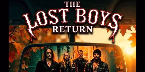 Summer's Gone... But The Lost Boys Are Back! 