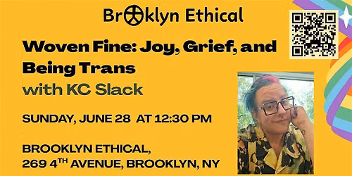 Woven Fine: Joy, Grief, and Being Trans with KC Stack (Free)