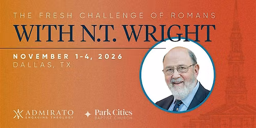 The Fresh Challenge of Romans with N.T. Wright