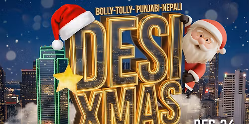 DESI XMAS NIGHT--BOLLY TOLLY MUSIC-DEC 24-WED NIGHT-STADIUM-ADDISON