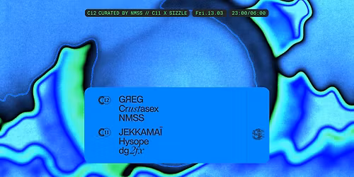 C12 x CURATED BY NMSS w\/ G\u042fEG, Crustasex, NMSS & C11 x Sizzle