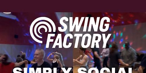 Swing Factory Simply Social | 25th June 2026