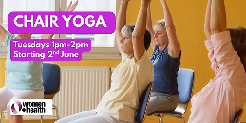Chair Yoga for Women: for Strength, Flexibility & Relaxation