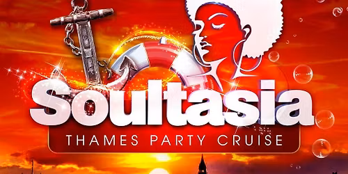 SOULTASIA London Thames Party Cruise