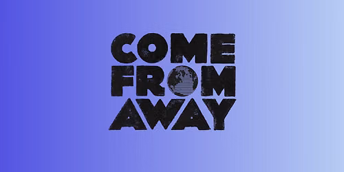 Come From Away
