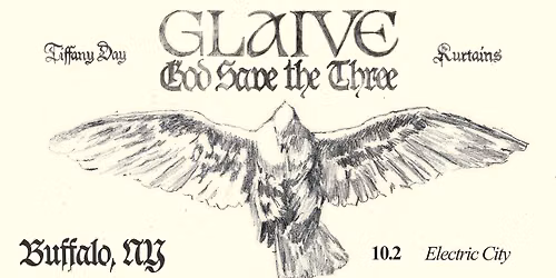 Glaive - Electric City, Buffalo NY