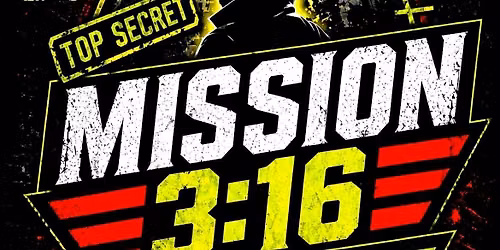 Top Secret Mission 3:16 Vacation Bible School