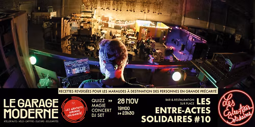 LES ENTRE ACTES SOLIDAIRES #10