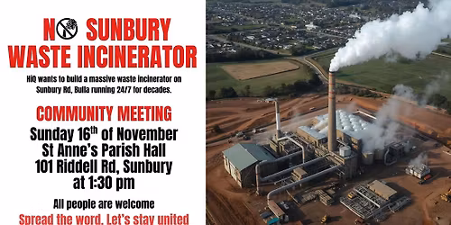 No Sunbury Waste Incinerator - Community Gathering