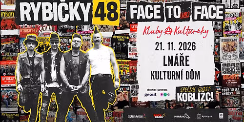 RYBI\u010cKY 48 - FACE TOur FACE - 21.11. LN\u00c1\u0158E