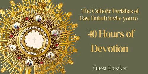 40 Hours of Devotion