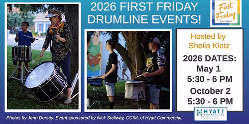 2026 First Friday Drumline Events