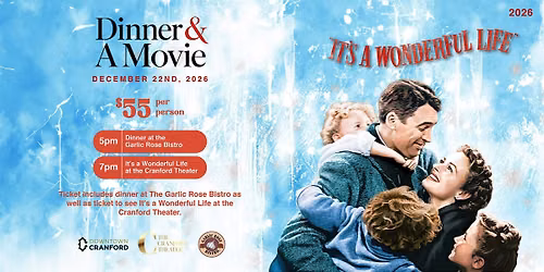 Dinner and a Movie - It's a Wonderful Life