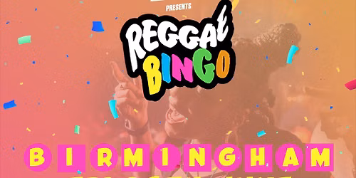 Reggae Bingo - Birmingham - Fri 26th June
