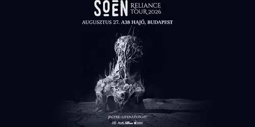 Soen - Reliance Tour | Budapest 2026