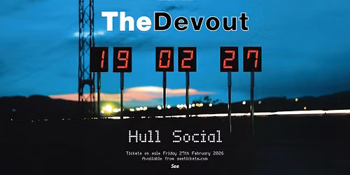 THE DEVOUT \u2013 DEPECHE MODE TRIBUTE - Fri 19th Feb, Social, Hull 