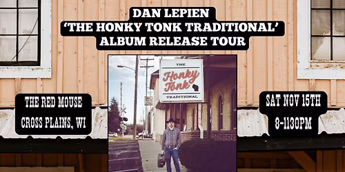 Dan Lepien Band Live at Red Mouse - Cross Plains, WI