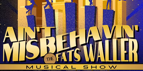 Ain't Misbehavin at Grand Rapids Civic Theatre