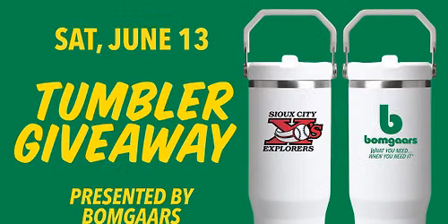2026 X's Tumblers Giveaway Thanks to Bomgaars — 3400 Line Dr, Sioux City, IA, United States, Iowa 51106