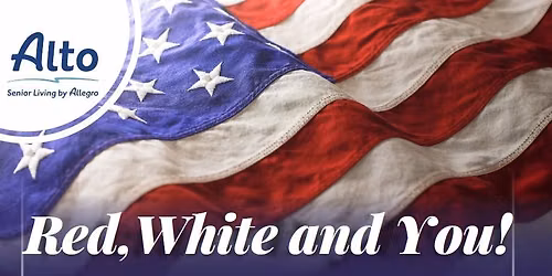 Red, White and You!