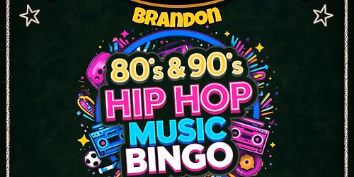 80s & 90s Hip Hop Music Bingo @ 1916 Irish Pub Brandon