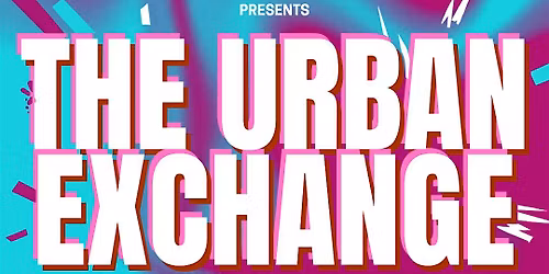 The Urban Exchange
