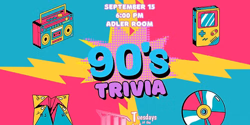 Tuesdays at the Library: 90s Trivia Night