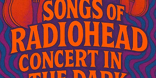 Radiohead Concert in the Dark with Strings and Piano | Galveston