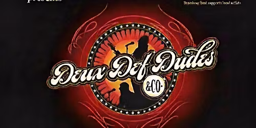 Deuc Def Dudes & Co