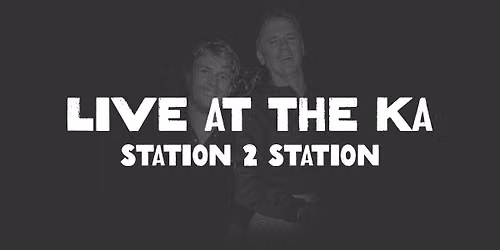 LIVE MUSIC - Station 2 Station Duo