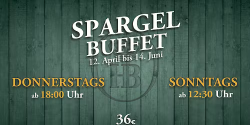 Spargelbuffet (Donnerstags)