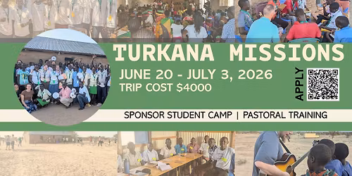 Turkana Mission Trip 2026 - Sponsor Student Camp