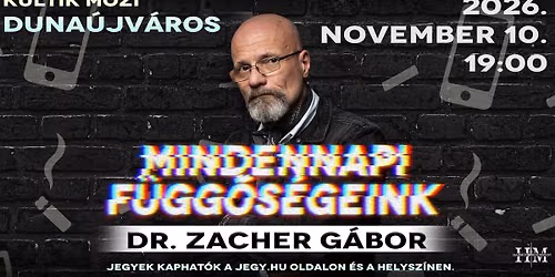 Dr. Zacher G\u00e1bor - Mindennapi f\u00fcgg\u0151s\u00e9geink - DUNA\u00daJV\u00c1ROS