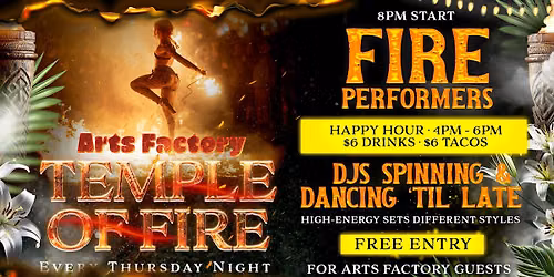 Arts Factory - Temple of Fire