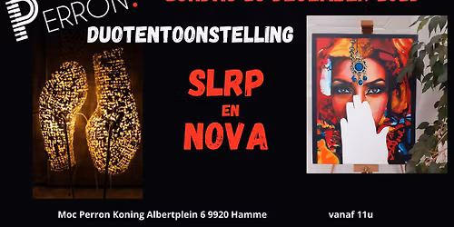 Duotentoonstelling - SLRP en NOVA