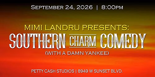 Southern Charm Comedy at Petty Cash Studios