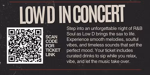 Low D In Concert 